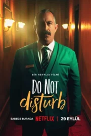 Ayzek ile Bir Gece 2023 – Do Not Disturb 1080p Türkçe Dublaj full hd izle