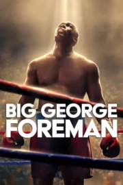 Büyük George Foreman 2023 – Big George Foreman 1080p Türkçe Dublaj full hd izle