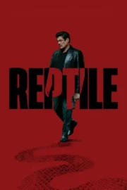 Reptile 2023 – reptile 1080p Türkçe Dublaj full hd izle