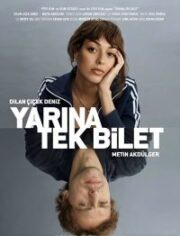 Yarına Tek Bilet 2020 – Türk Filmi 1080p Yerli Film full hd izle
