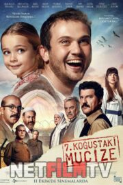7. Koğuştaki Mucize 2019 – Yerli Film 1080p Türkçe Dublaj full hd izle