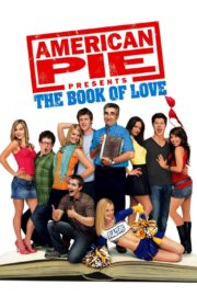 American Pie Presents The Book of Love 2009 – Amerikan Pastası Aşk Kitabı 1080p Türkce Altyazi full hd izle