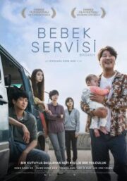 Bebek Servisi 2022 – Broker 1080p Türkçe Dublaj full hd izle