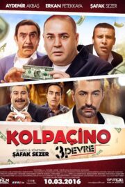 Kolpaçino 3. Devre 2016 – Yerli Film 1080p Türkçe Dublaj full hd izle